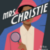 Mrs. Christie – Agatha Christie’s Story Reframed