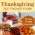 A Guide to Preparing an Amazing Thanksgiving for Two (or Four)