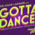 Gotta Dance! Combines Music and Movement